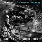 cover: Prototype - Log Into The Future