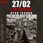 cover: Various - Earthquake Utch Techno Series 003