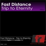 cover: Fast Distance - Trip To Eternity