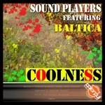 cover: Baltica|Sound Players - CoolnesS