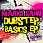 cover: Marko Kahn - Dubstep Basics EP