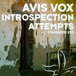 cover: Avis Vox - Introspection Attempts