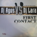 cover: Dj Lara|Dj Agus - First Contact