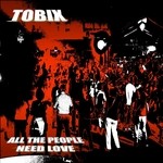 cover: Tobix - All The People Need Love