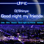 cover: Dj Shinya - Good Night My Friends