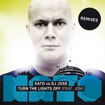 cover: Dj Jose|Jon|Kato - Turn The Lights Off