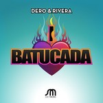 cover: Dero|Rivera - I Love Batucada