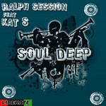 cover: Kat S|Ralph Session - Soul Deep