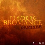 cover: Tim Berg - Bromance (remixes)