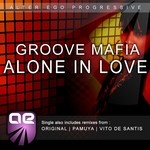 cover: Groove Mafia - Alone In Love