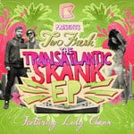 cover: Lady Chann|Two Fresh - Transatlantic Skank