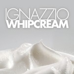 cover: Ignazzio - Whipcream