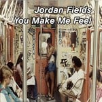 cover: Jordan Fields - You Make Me Feel