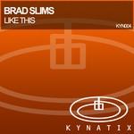 cover: Brad Slims - Like This