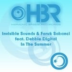 cover: Debbie Digital|Faruk Sabanci|Invisible Sounds - In The Summer