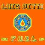 cover: Luis Pitti - The FUEL EP