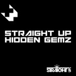 cover: Various - Straight Up Hidden Gemz!