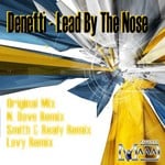 cover: Denetti - Lead By The Nose