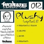 cover: Plushy - Foreign Planets EP