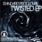 cover: Standard Procedure - Twisted EP