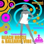 cover: Various - Beach House & Balearic Vibe (Deluxe Radio Edition)