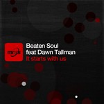 cover: Beaten Soul|Dawn Tallman - It Starts With Us