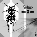 cover: Callipso Collapsa - There & Later