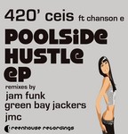 cover: 420 Ceis - Poolside Hustle EP