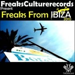 cover: Various - Freaks From Ibiza 2010