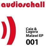 cover: Caie|Lagora - Malawi EP