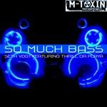 cover: Thrill Da Playa|Vogt, Seth - So Much Bass