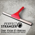 cover: Perfect Stranger - Clear Vision 07 (remixes)