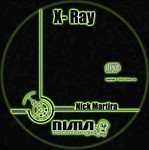 cover: Nick Martira - X Ray