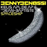 cover: Apl De Ap|Kelis|Benassi, Benny|Jean Baptiste - Spaceship