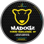 cover: Madogz - Pussy Marijuana EP