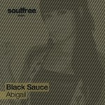 cover: Black Sauce - Abigail