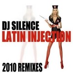 cover: Dj Silence - Latin Injection (Me Rompio El Corazon) 2010 Remixes