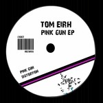 cover: Tom Eirh - Pink Gun