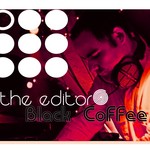 cover: Editor - Black Coffee