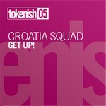 cover: Croatia Squad - Get Up!