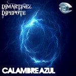 cover: Dj Martinez - Calambre Azul