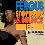 cover: Fergus - Stop, Drop & Bounce