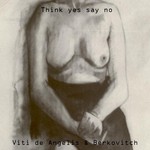 cover: Nicola Viti De Angelis & Semion Berkovitch - Think Yes Say No