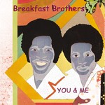 cover: Breakfast Brothers - You & Me