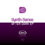 cover: Synth Sense - After Dark EP