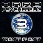 cover: Various - Hard Psychedelic Trance Planet V3