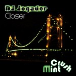 cover: Dj Jogador - Closer