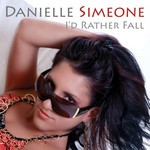 cover: Danielle Simeone - I'd Rather Fall