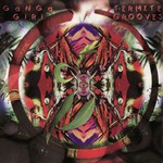 cover: Ganga Giri - Termite Grooves