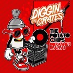 cover: The Potato Chips - Diggin' The Crates: Roxanne's Real Fat